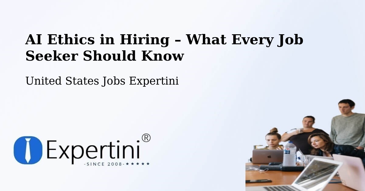 AI Ethics in Recruitment & Hiring – Linn - Linn, United States Jobs Expertini